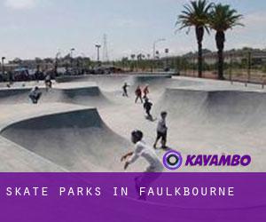 Skate Parks in Faulkbourne