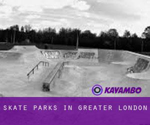 Skate Parks in Greater London