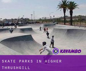 Skate Parks in Higher Thrushgill