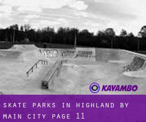 Skate Parks in Highland by main city - page 11