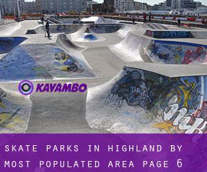 Skate Parks in Highland by most populated area - page 6