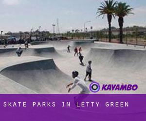 Skate Parks in Letty Green
