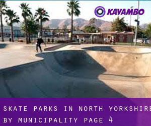 Skate Parks in North Yorkshire by municipality - page 4