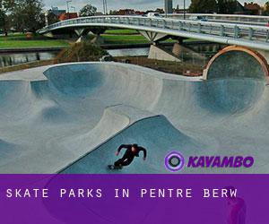 Skate Parks in Pentre Berw
