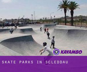 Skate Parks in Scleddau