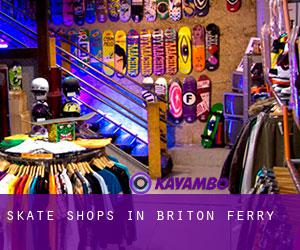 Skate Shops in Briton Ferry