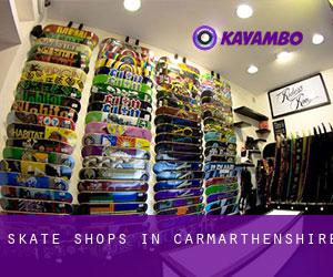Skate Shops in Carmarthenshire