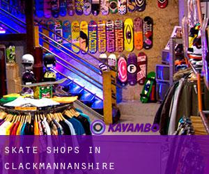 Skate Shops in Clackmannanshire