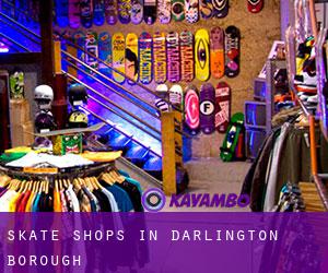 Skate Shops in Darlington (Borough)