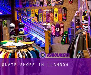 Skate Shops in Llandow