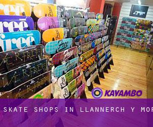 Skate Shops in Llannerch-y-môr