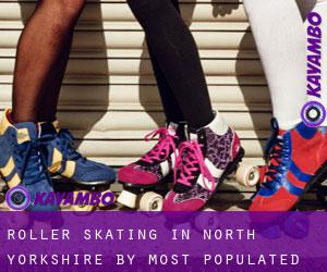 Roller Skating in North Yorkshire by most populated area - page 1