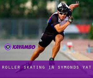 Roller Skating in Symonds Yat