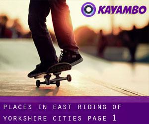 places in East Riding of Yorkshire (Cities) - page 1