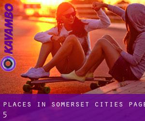 places in Somerset (Cities) - page 5